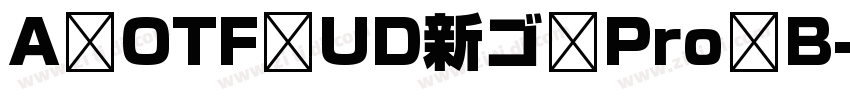 A OTF UD新ゴ Pro B字体转换